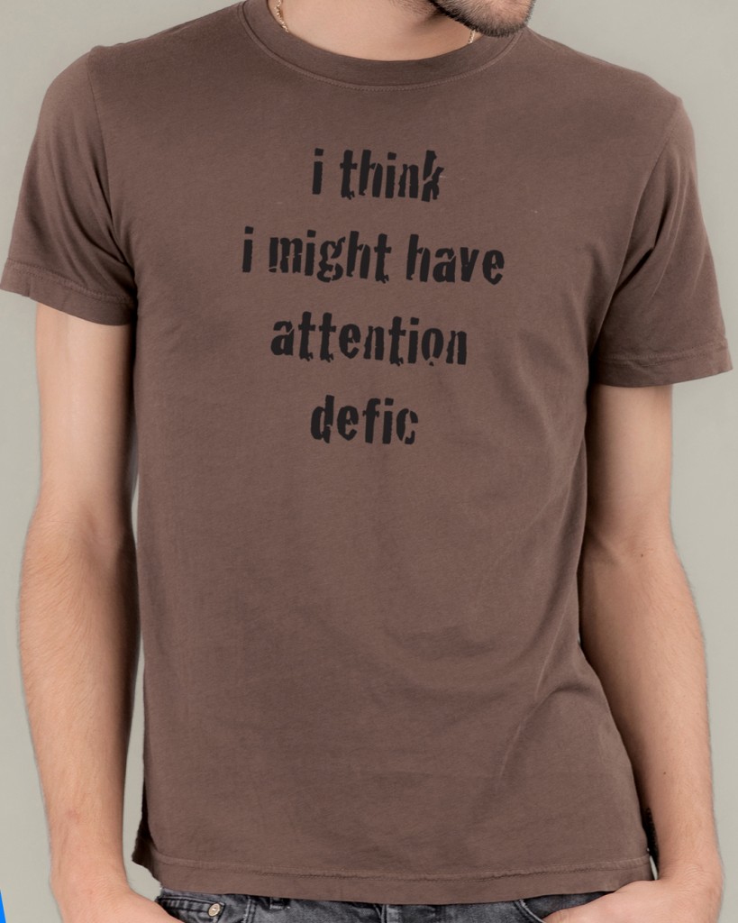 AttentionDefic_Tee2