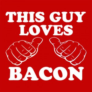 This-Guy-Loves-Bacon_large