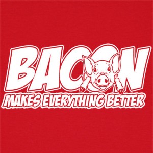 bacon-makes-everything-betterLRG_large