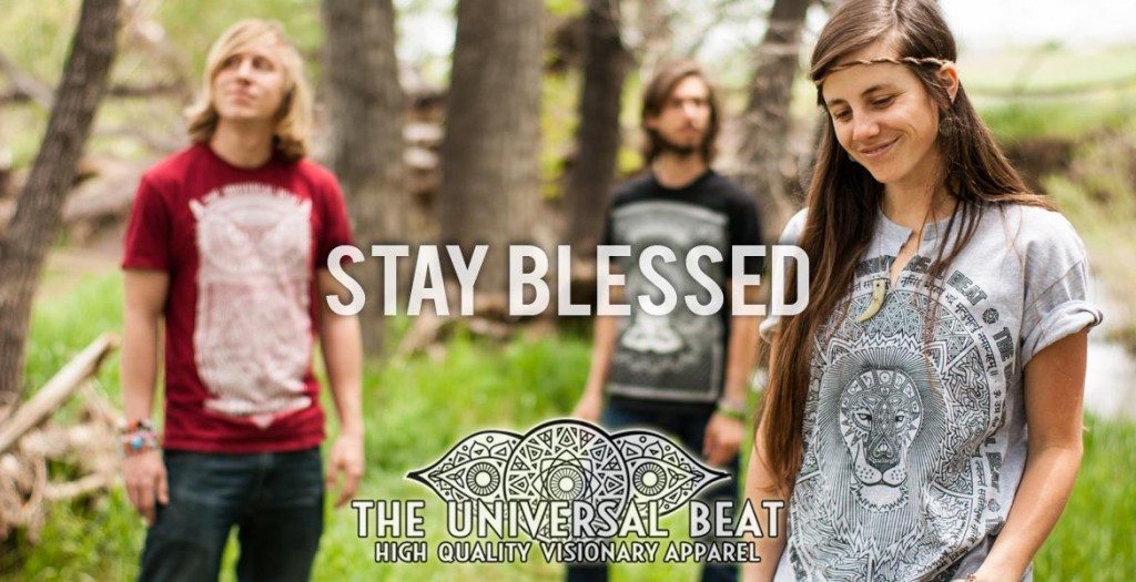 the universal beat - stay blessed