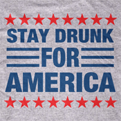 Stay_Drunk_for_America__77243.1410576241.1280.1280