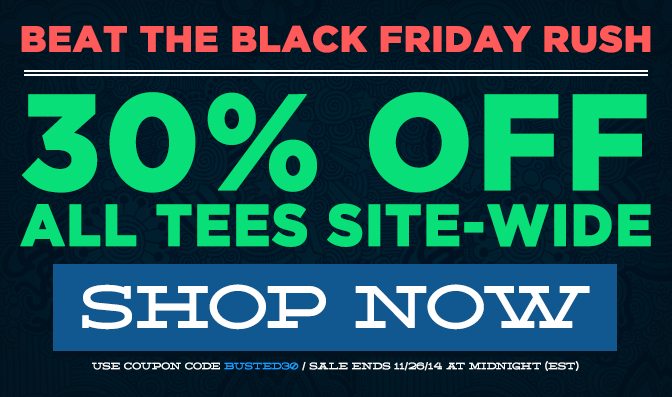 bustedtees black friday on teehunter