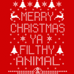 Merry Christmas Ya Filthy Animal-150x150