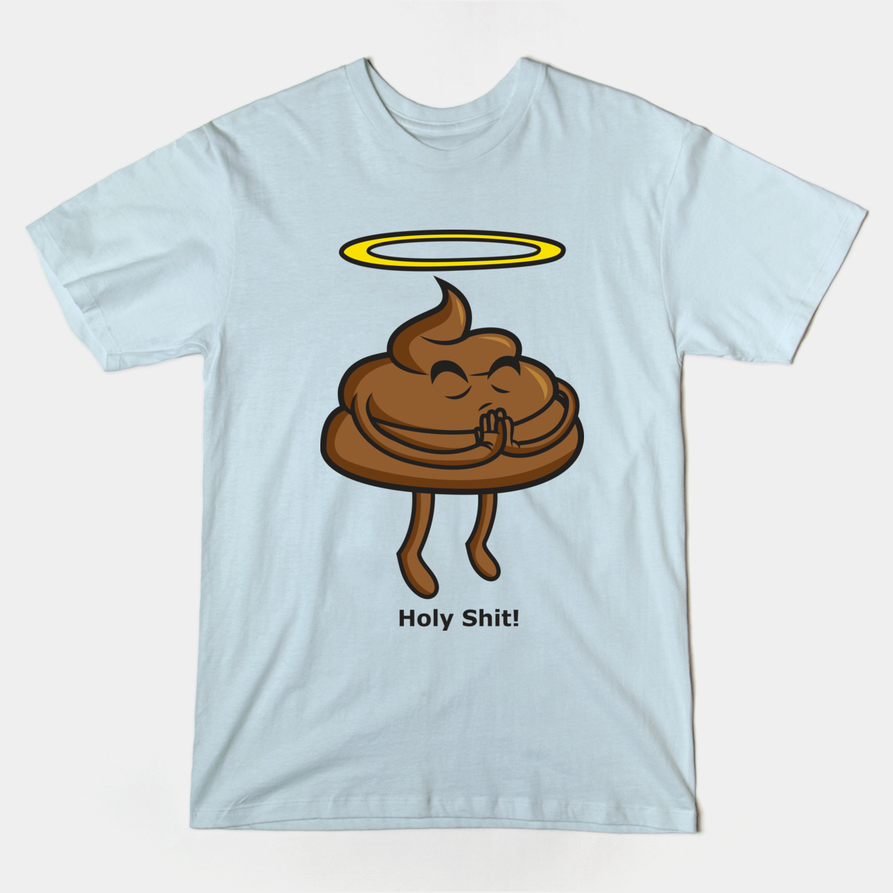 holy shit t-shirt