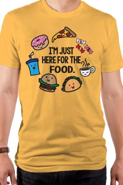 I’M JUST HERE FOR FOOD MEN’S T-SHIRT