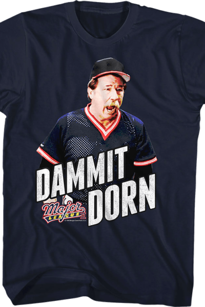 Dammit Dorn Major League