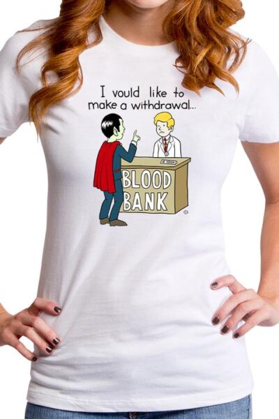 BLOOD BANK WOMEN’S T-SHIRT