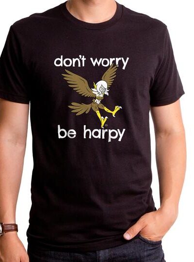 DON’T WORRY BE HARPY MEN’S T-SHIRT
