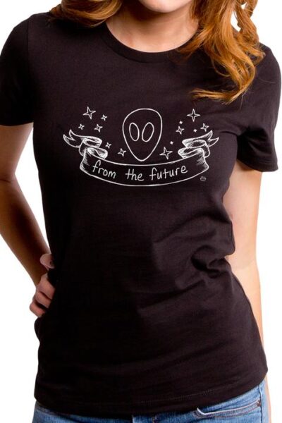 FROM THE FUTURE WOMEN’S T-SHIRT