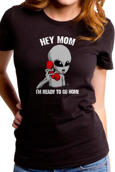 I’M READY TO GO HOME WOMEN’S T-SHIRT