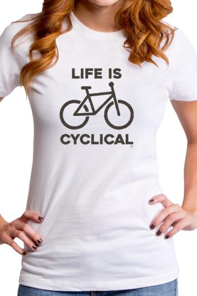LIFE IS CYCLICAL WOMEN’S T-SHIRT