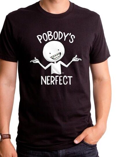 POBODY’S NERFECT MEN’S T-SHIRT