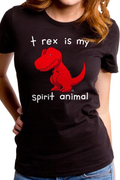T-REX IS MY SPIRIT ANIMAL WOMEN’S T-SHIRT
