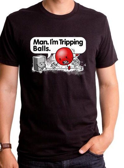 TRIPPING BALLS MEN’S T-SHIRT