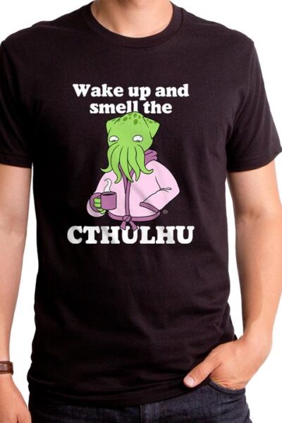 WAKE UP AND SMELL THE CTHULHU MEN’S T-SHIRT