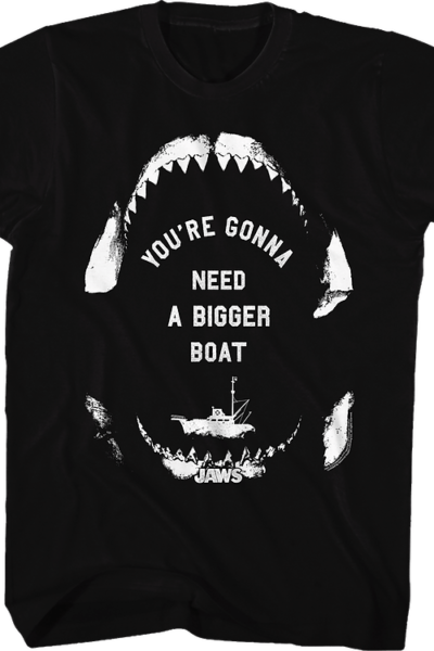 Need A Bigger Boat Jaws