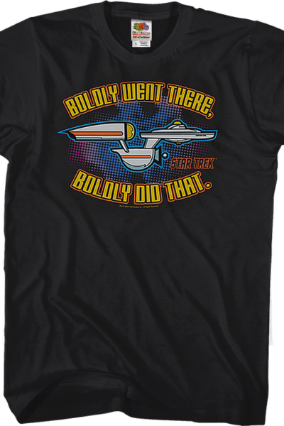 Boldly Went There Boldly Did That Star Trek T-Shirt