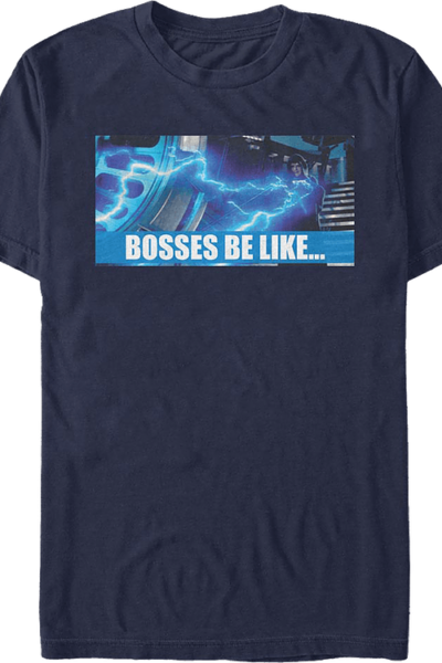 Bosses Be Like Star Wars T-Shirt