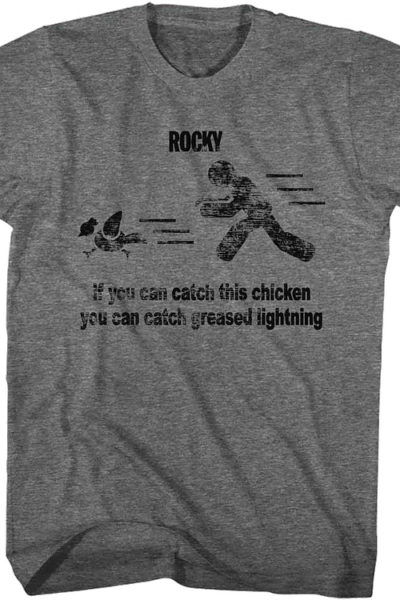 Catch This Chicken Rocky T-Shirt