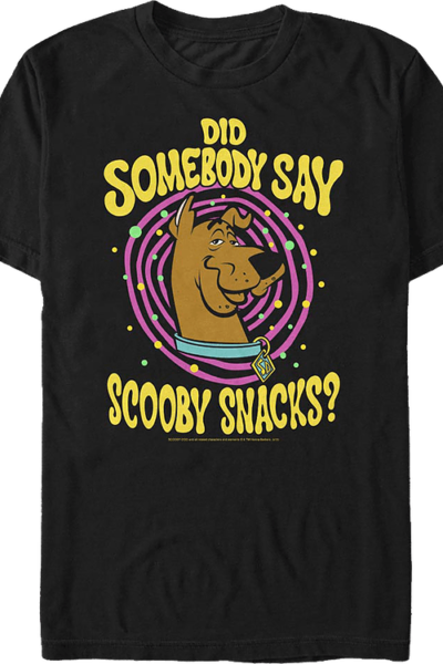 Did Somebody Say Scooby Snacks Scooby-Doo T-Shirt