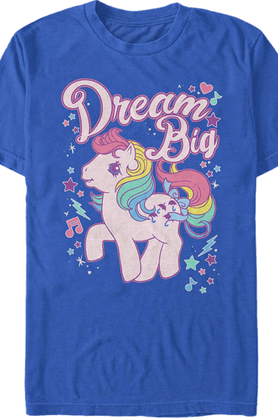Dream Big My Little Pony T-Shirt