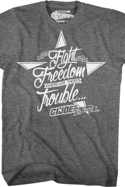 Fight For Freedom GI Joe T-Shirt