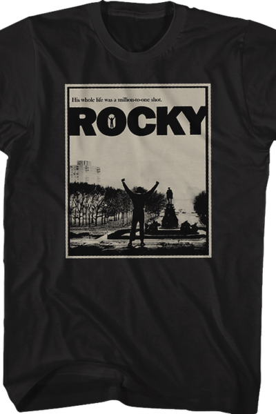 His Whole Life Was A Million To One Shot Rocky Shirt