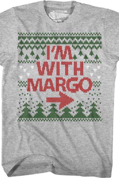 I’m With Margo Christmas Vacation T-Shirt