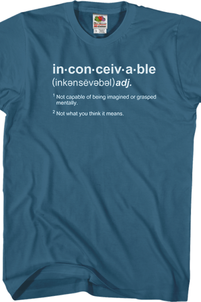 Inconceivable Definition Princess Bride T-Shirt