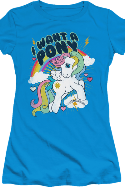 Ladies I Want A My Little Pony Shirt