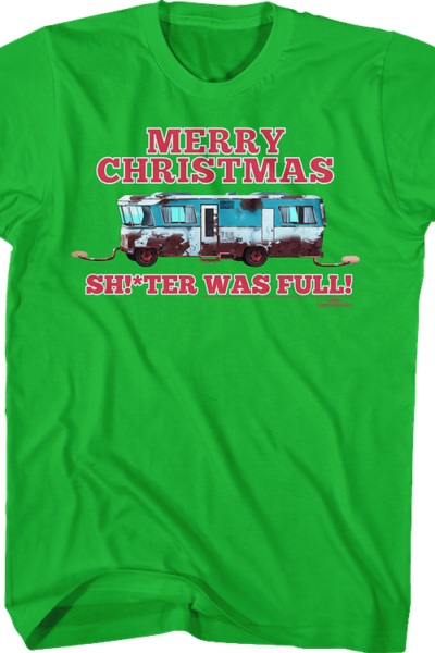 Merry Christmas Shitter Was Full Christmas Vacation T-Shirt