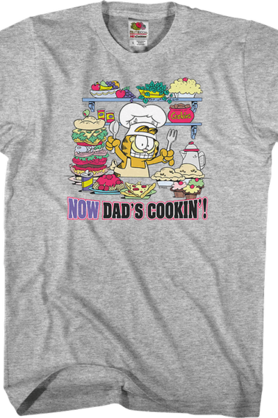 Now Dad’s Cookin’ Garfield T-Shirt