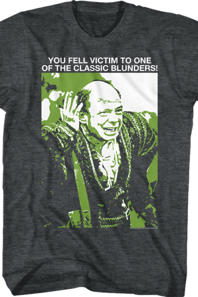One Of The Classic Blunders Princess Bride T-Shirt