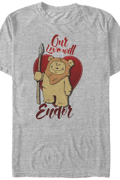 Our Love Will Endor Star Wars T-Shirt