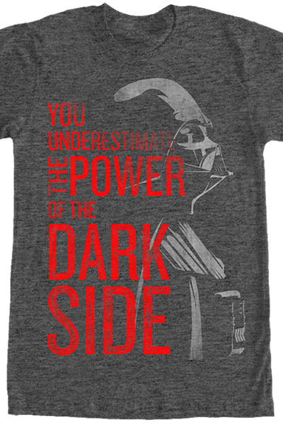 Power of the Dark Side T-Shirt