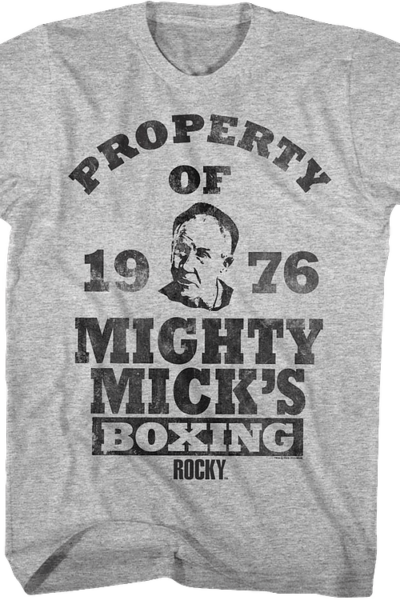 Property of Mighty Mick’s Rocky T-Shirt