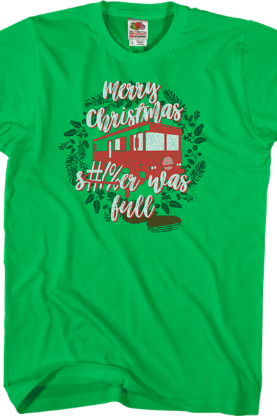 Shitter Was Full Christmas Vacation T-Shirt