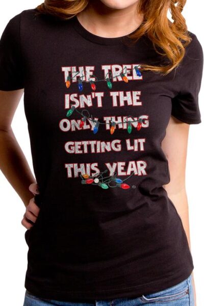 THE TREE ISN’T THE ONLY THING WOMEN’S T-SHIRT