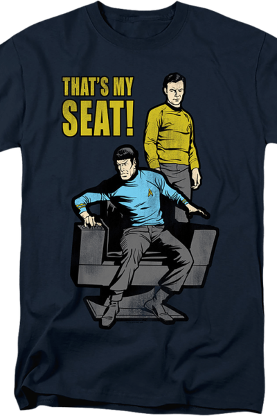That’s My Seat Star Trek T-Shirt