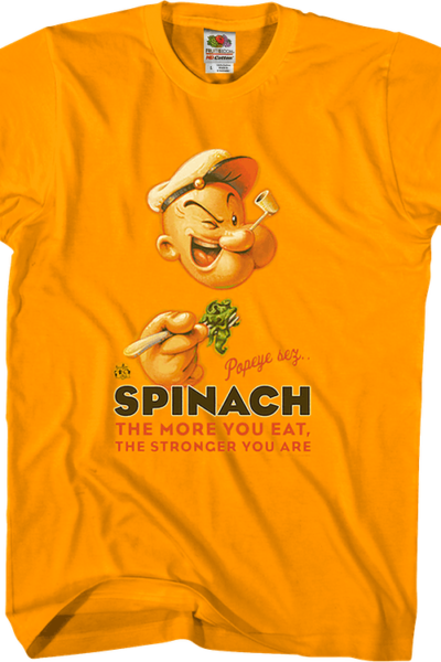The Stronger You Are Popeye T-Shirt