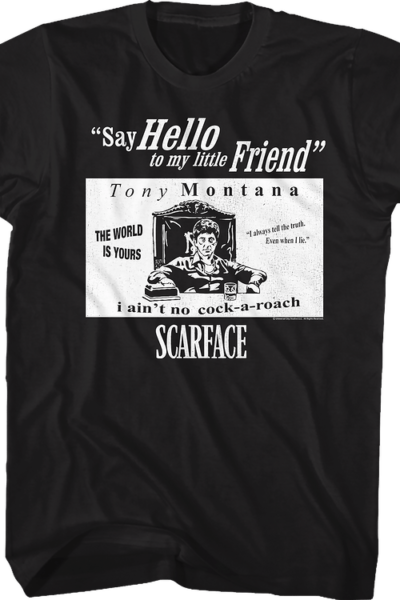 Tony Montana Quotes Scarface T-Shirt