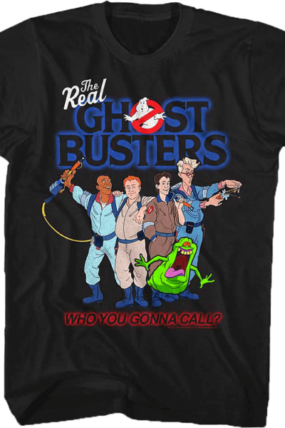 Who You Gonna Call Real Ghostbusters T-Shirt