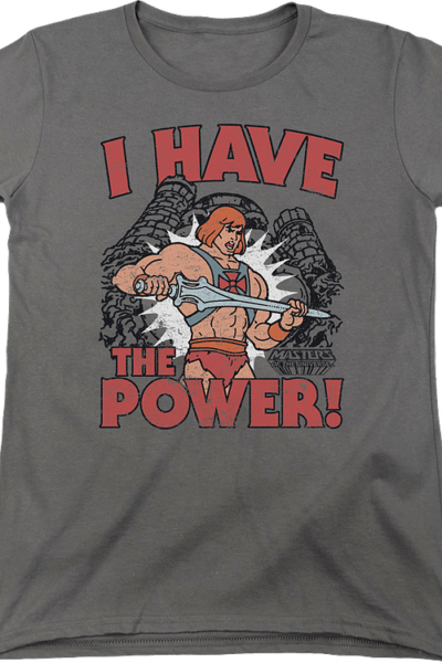 Womens He-Man I Have the Power Masters of the Universe Shirt
