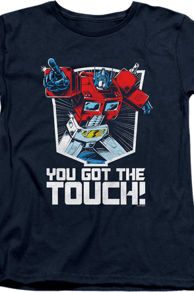 Womens Optimus Prime You Got The Touch Transformers Shirt