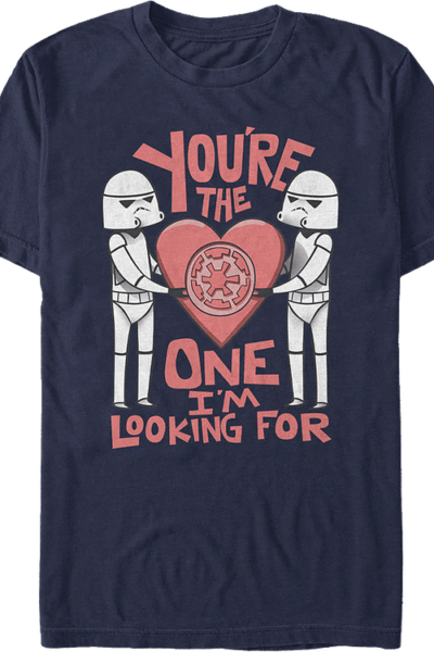 You’re The One I’m Looking For Star Wars T-Shirt