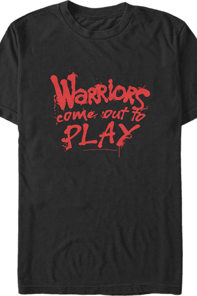 Come Out To Play Warriors T-Shirt