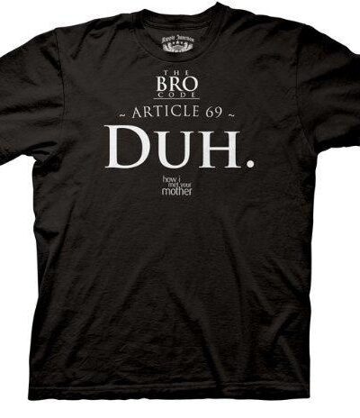 Bro Code Article 69 Duh T-shirt