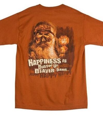 Happiness is Bustin’ Up Beaver Dams T-shirt