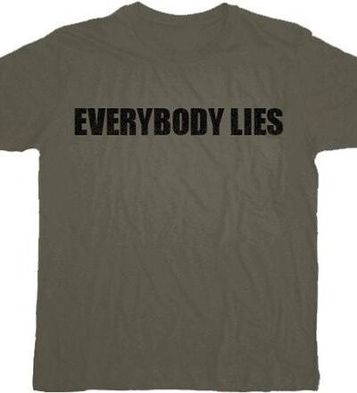 House M.D. Everybody Lies T-shirt