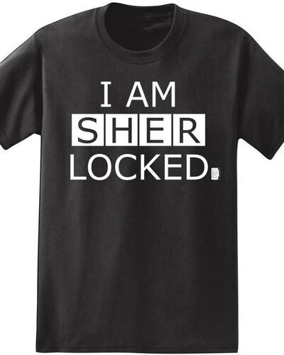 I Am Sher Locked Adult Black T-Shirt